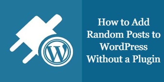 How To Display Random Posts In WordPress Without Plugin